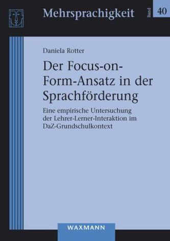 Der Focus-on-Form-Ansatz in der Sprachförderung