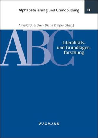 Literalitäts- und Grundlagenforschung Literalitäts- und Grundlagenforschung