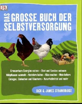 Das grosse Buch der Selbstversorgung