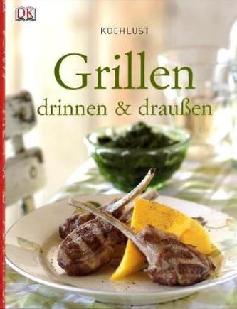 Grillen drinnen & draußen