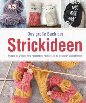 Das große Buch der Strickideen