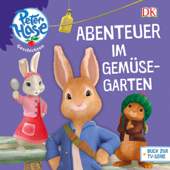 Peter Hase - Abenteuer im Gemüsegarten