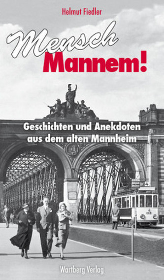 Mensch Mannem!