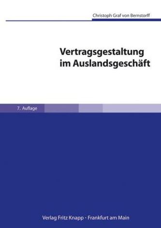 Vertragsgestaltung im Auslandsgeschäft,  m. CD-ROM