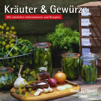 Kräuter & Gewürze 2017 Kräuter & Gewürze 2017