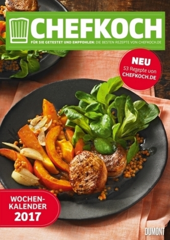 Chefkoch Wochenkalender 2017 Chefkoch Wochenkalender 2017