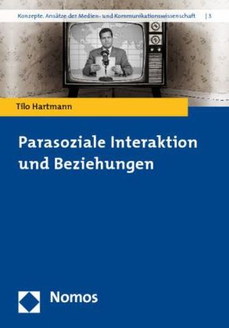 Parasoziale Interaktion und Beziehungen