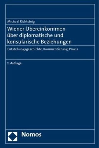 Wiener Übereinkommen über diplomatische und konsularische Beziehungen (WÜK)