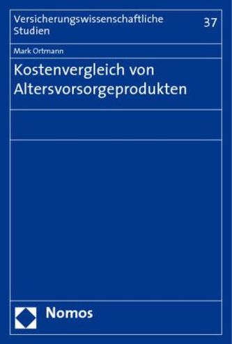 Kostenvergleich von Altersvorsorgeprodukten