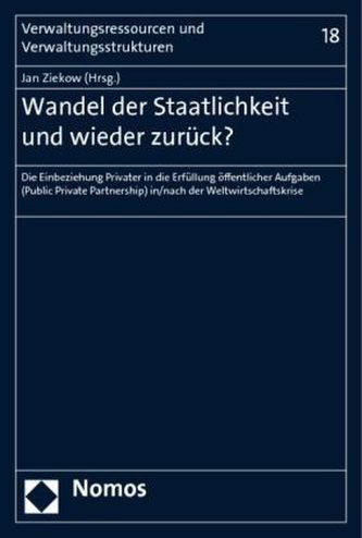Wandel der Staatlichkeit und wieder zurück?