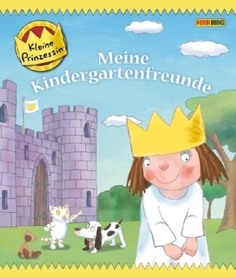 Kleine Prinzessin - Meine Kindergartenfreunde Kleine Prinzessin - Meine Kindergartenfreunde