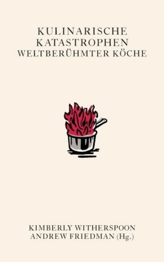 Kulinarische Katastrophen weltberühmter Köche, Geschenkbuchedition