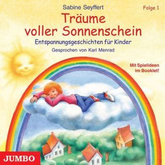 Träume voller Sonnenschein, Audio-CD. Tl.1