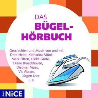 Das Bügel-Hörbuch, 1 Audio-CD