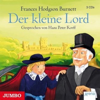 Der kleine Lord, 3 Audio-CDs