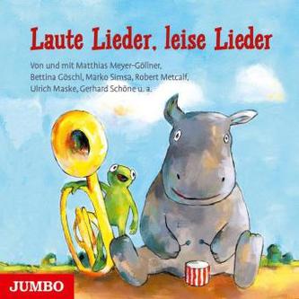 Laute Lieder, leise Lieder, 1 Audio-CD