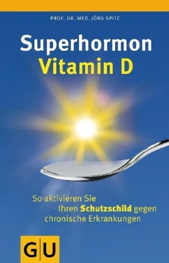 Superhormon Vitamin D