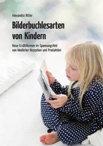Bilderbuchlesarten von Kindern