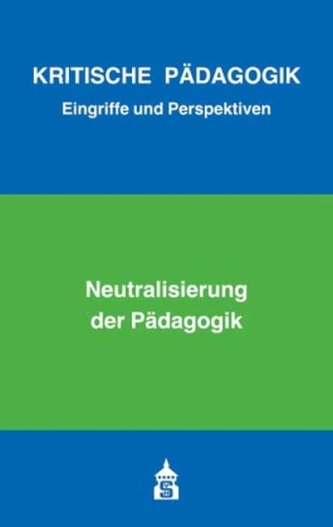 Neutralisierung der Pädagogik
