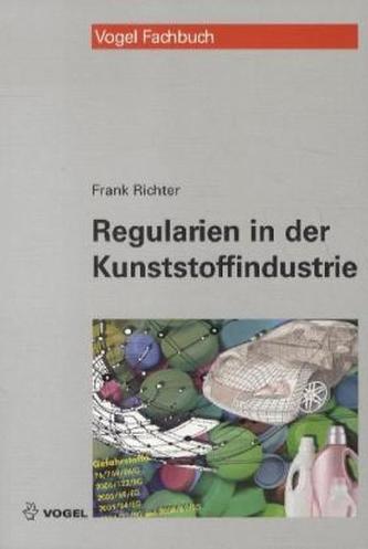 Regularien in der Kunststoffindustrie