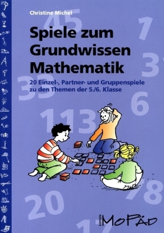 Spiele zum Grundwissen Mathematik