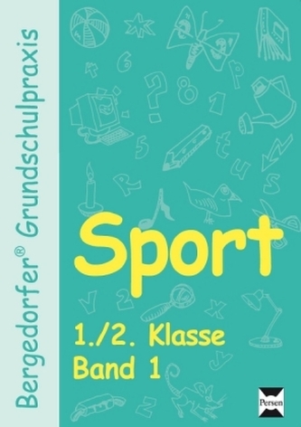 Sport, 1./2. Klasse. Bd.1