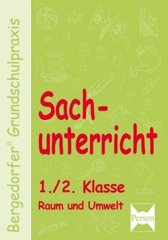 Sachunterricht 1./2. Klasse, Raum und Umwelt