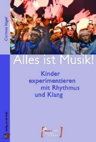 Alles ist Musik! Alles ist Musik!