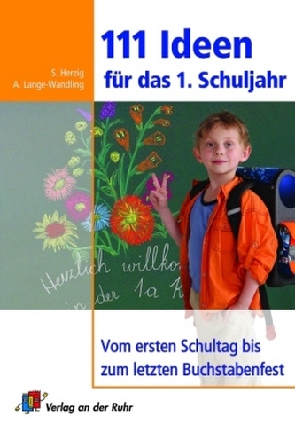 111 Ideen für das 1. Schuljahr 111 Ideen für das 1. Schuljahr