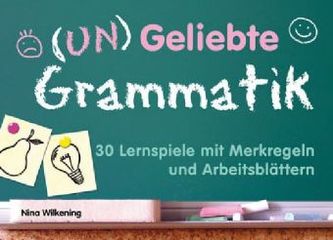 (Un)Geliebte Grammatik (Un)Geliebte Grammatik
