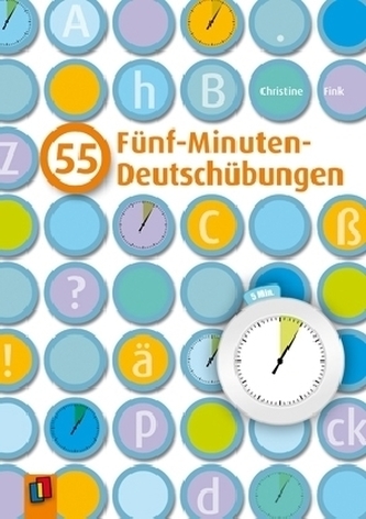 55 Fünf-Minuten-Deutschübungen 55 Fünf-Minuten-Deutschübungen