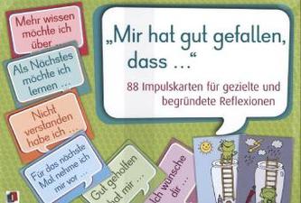 'Mir hat gut gefallen, dass ...'