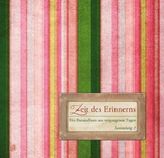 Zeit des Erinnerns. Samml.2