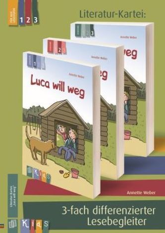 'Luca will weg' 3-fach differenzierter Lesebegleiter