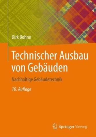 Technischer Ausbau von Gebäuden Technischer Ausbau von Gebäuden