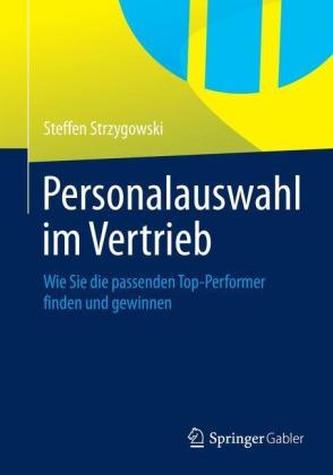 Personalauswahl im Vertrieb Personalauswahl im Vertrieb