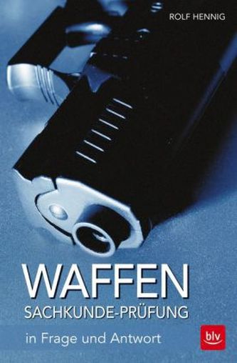 Waffen-Sachkunde-Prüfung