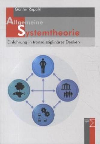 Allgemeine Systemtheorie Allgemeine Systemtheorie
