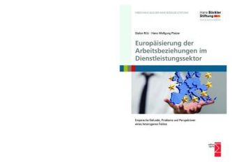 Europäisierung der Arbeitsbeziehungen im Dienstleistungssektor