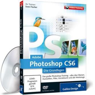 Adobe Photoshop CS6 - Die Grundlagen, DVD-ROM Adobe Photoshop CS6 - Die Grundlagen, DVD-ROM