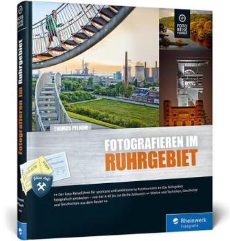Fotografieren im Ruhrgebiet