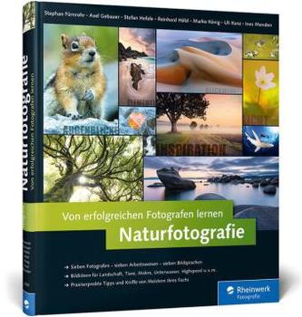 Von erfolgreichen Fotografen lernen: Naturfotografie
