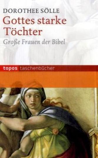 Gottes starke Töchter