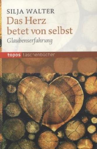 Das Herze betet von selbst