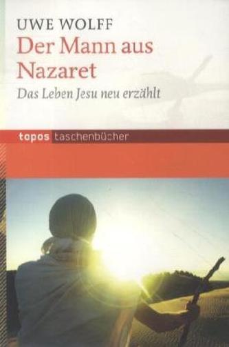 Der Mann aus Nazaret