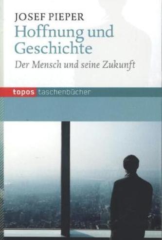Hoffnung und Geschichte