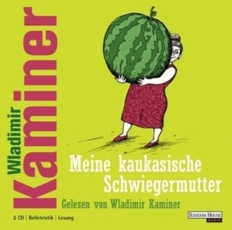 Meine kaukasische Schwiegermutter, 2 Audio-CDs