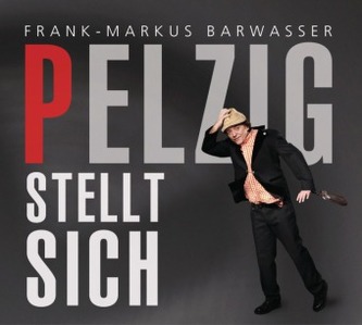 Pelzig stellt sich, 2 Audio-CDs