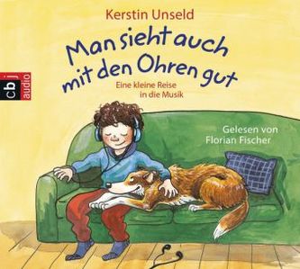 Man sieht auch mit den Ohren gut, 4 Audio-CDs