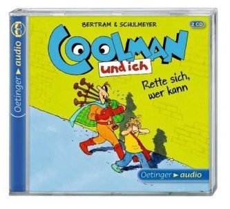 Coolman und ich, Rette sich, wer kann, 2 Audio-CDs